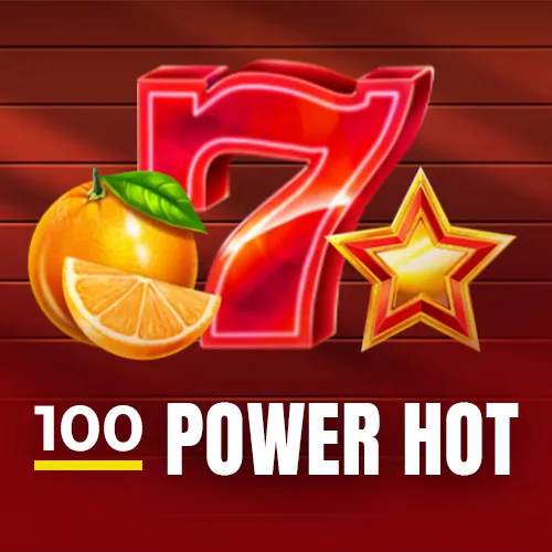 100 Power Hot