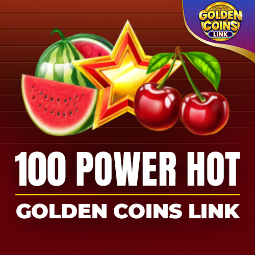 100 Power Hot Golden Coins Link