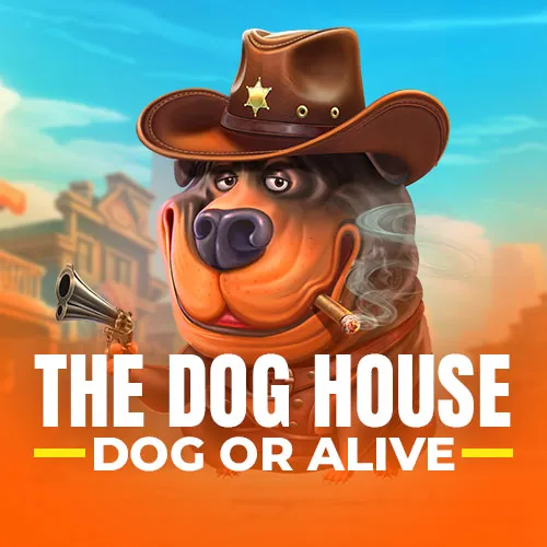 The Dog House - Dog or Alive