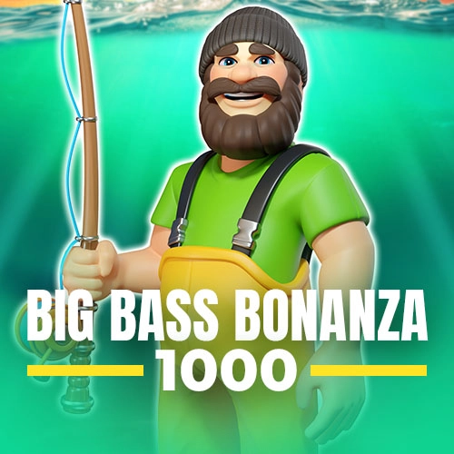 Big Bass Bonanza 1000