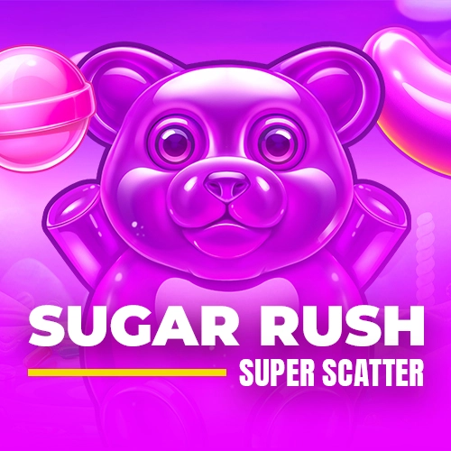 Sugar Rush Super Scatter